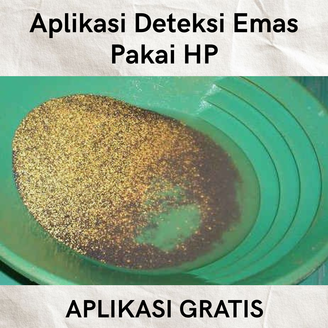 Link Download Aplikasi Deteksi Emas